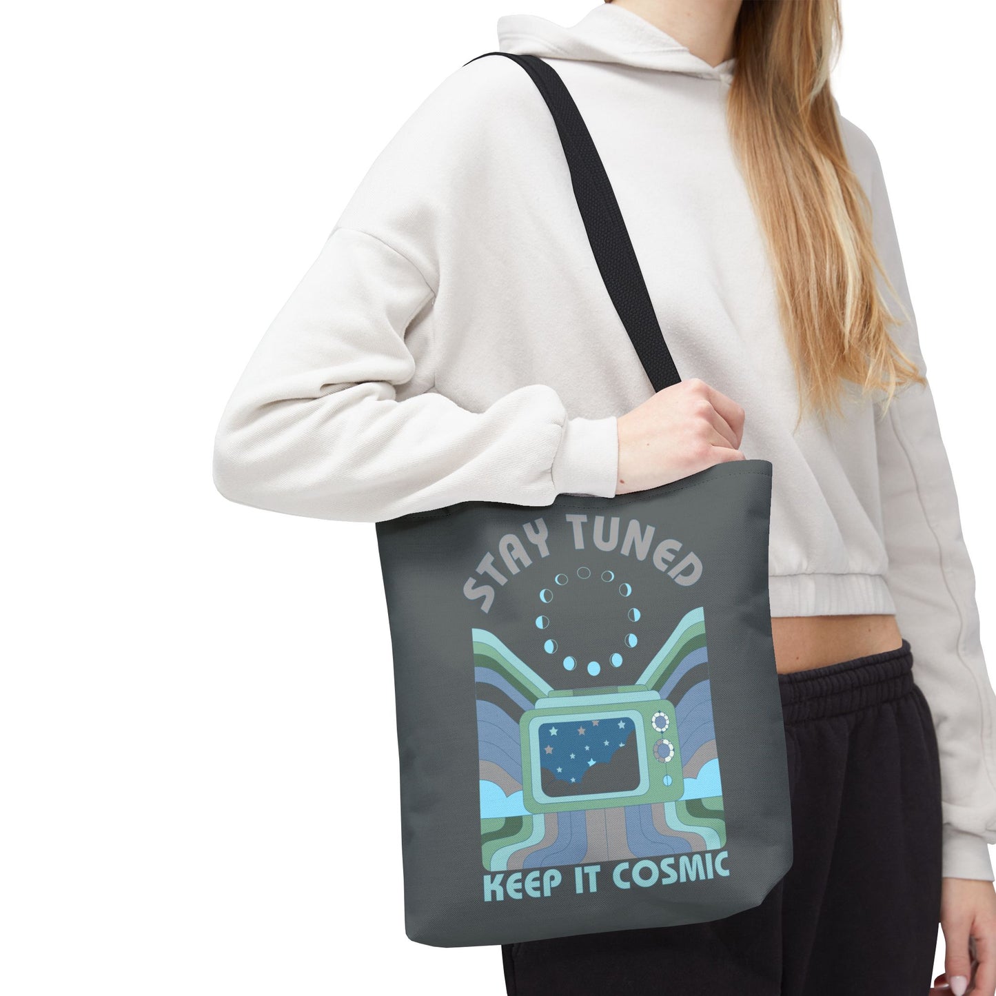Stay Tuned - Keep it Cosmic Tote Bag