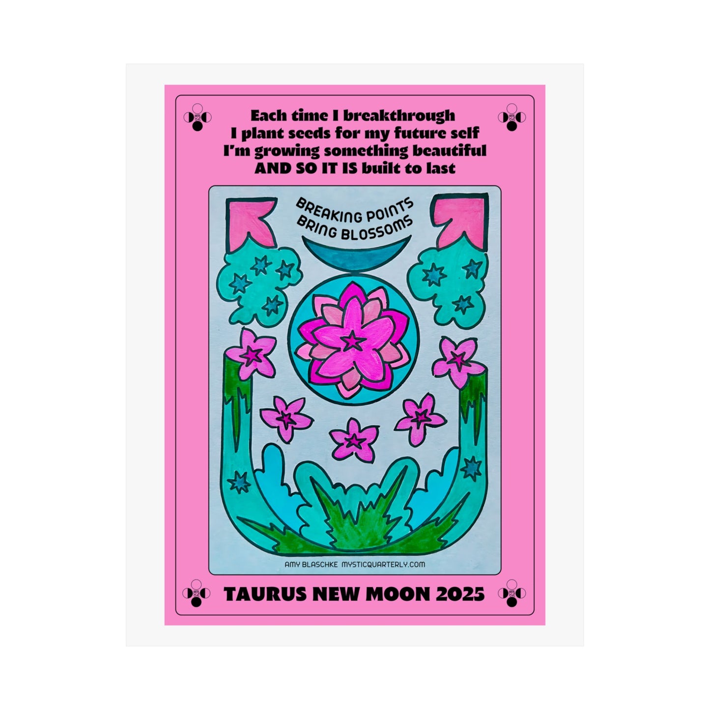 Taurus New Moon 2025 Art Print — With Affirmation