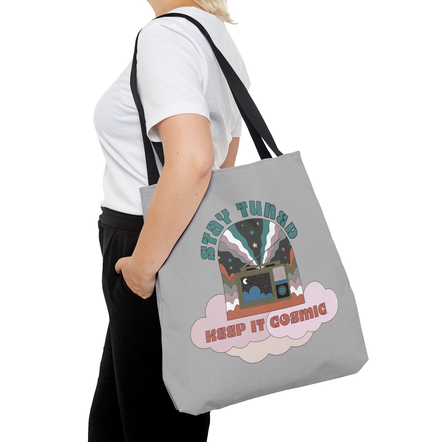Stay Tuned - Keep it Cosmic Tote Bag