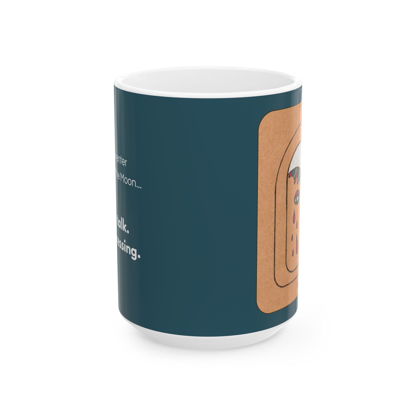 Dark Moon Mode “Can’t talk. I’m processing.” | Cosmic Art Ceramic Mug (11oz / 15oz)