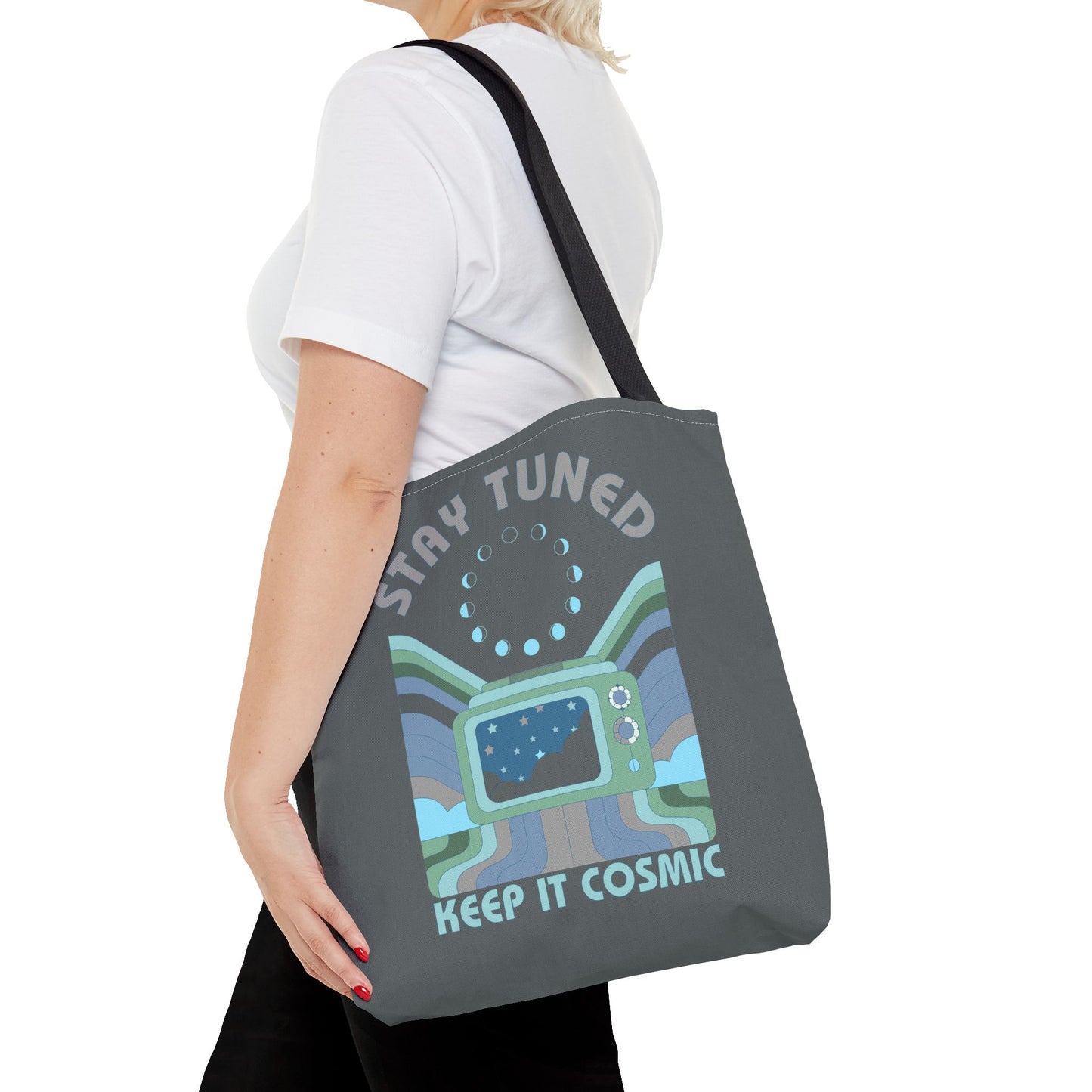 Stay Tuned - Keep it Cosmic Tote Bag