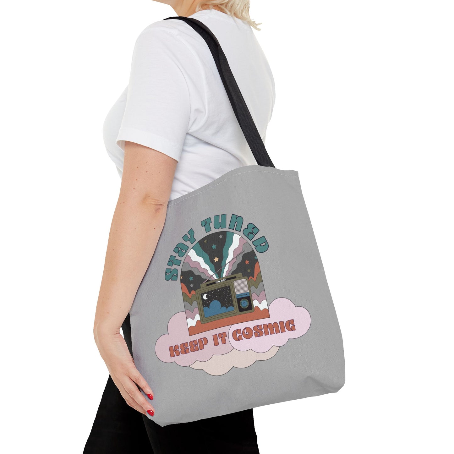 Stay Tuned - Keep it Cosmic Tote Bag