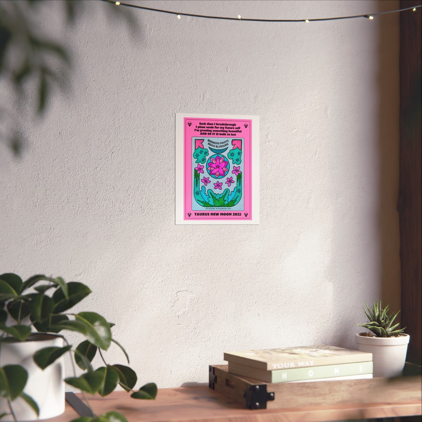 Taurus New Moon 2025 Art Print — With Affirmation
