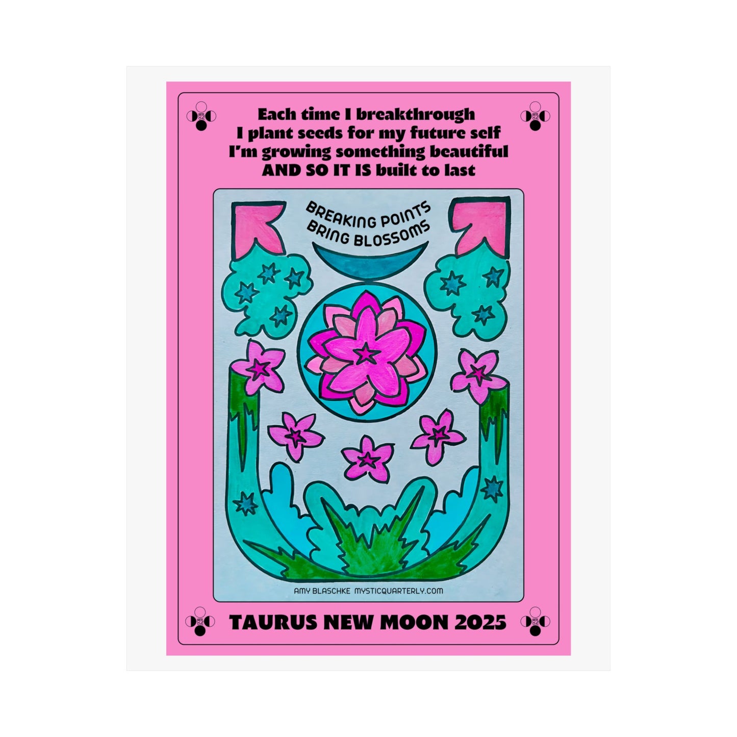 Taurus New Moon 2025 Art Print — With Affirmation