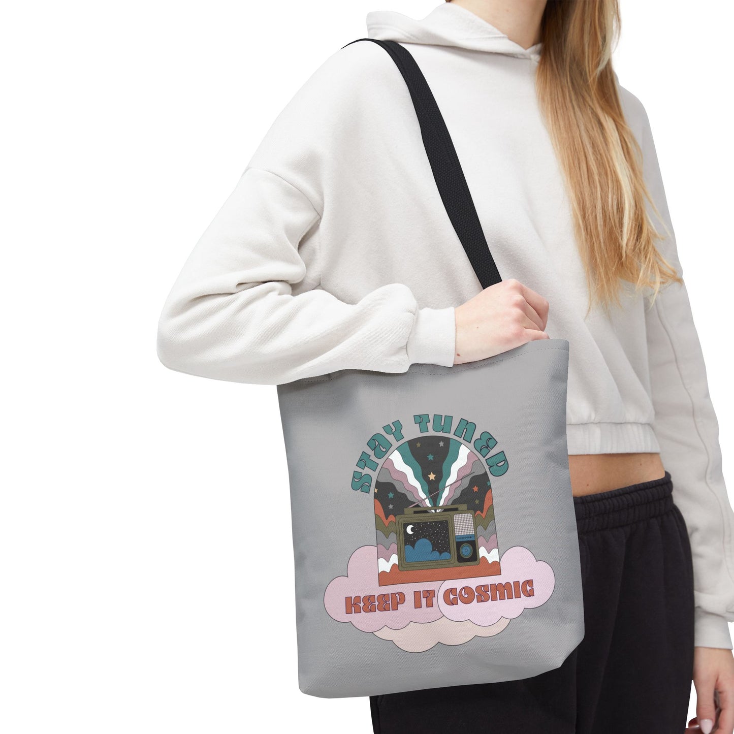 Stay Tuned - Keep it Cosmic Tote Bag