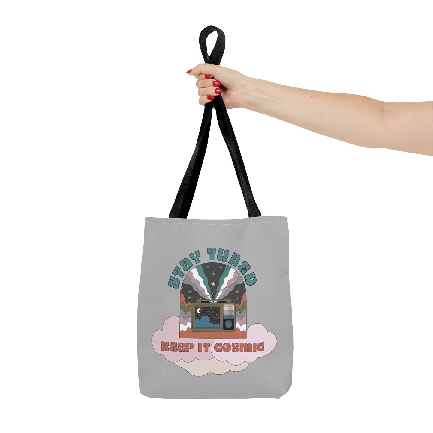 Stay Tuned - Keep it Cosmic Tote Bag