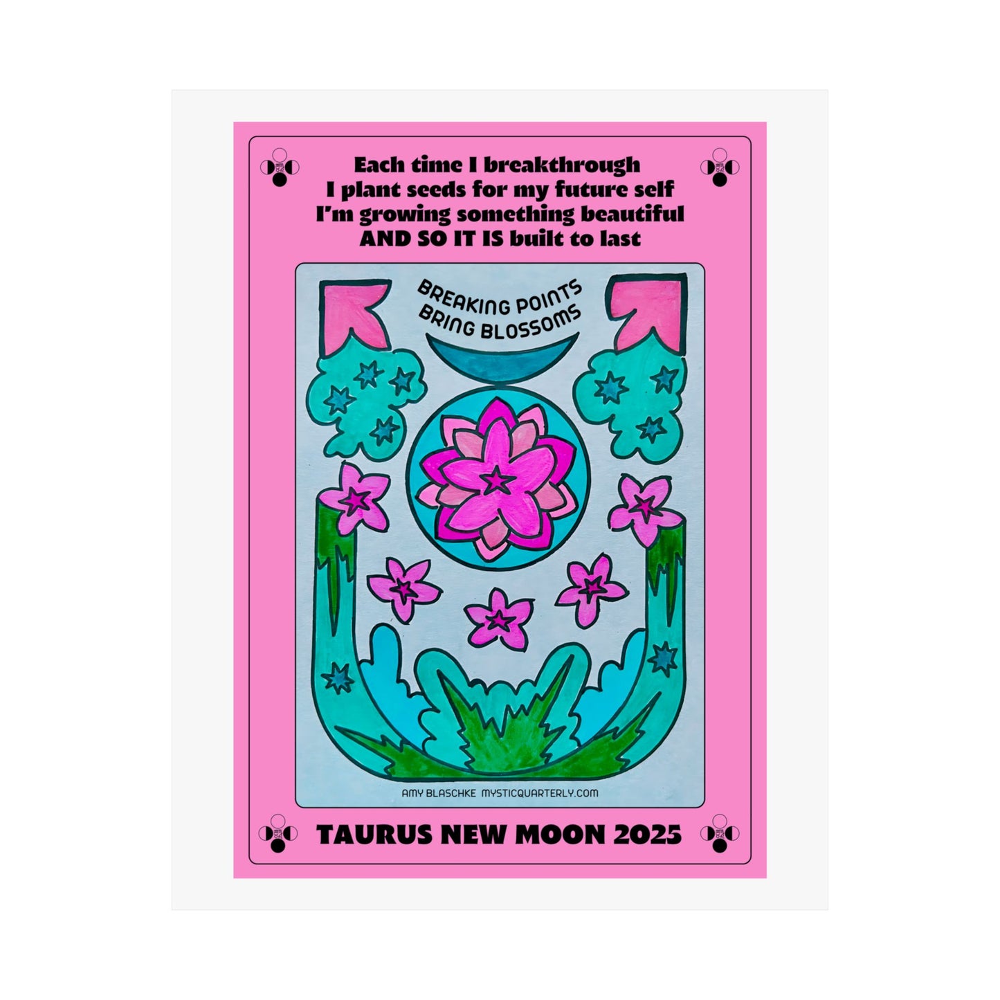 Taurus New Moon 2025 Art Print — With Affirmation