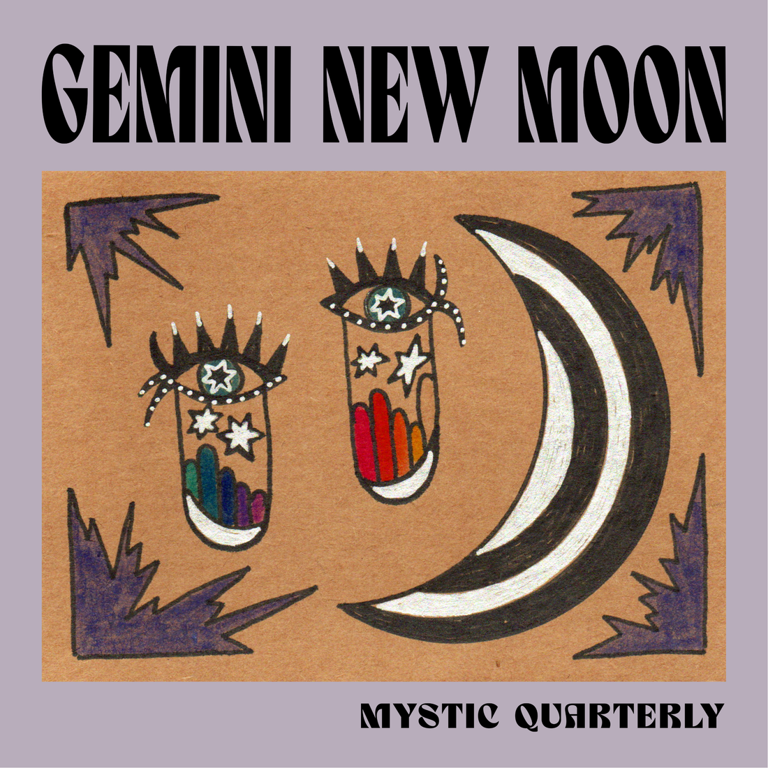 Hand-drawn Gemini New Moon artwork with crescent moon and twin rainbow eyes, paired with a lunar affirmation from Mystic Quarterly.