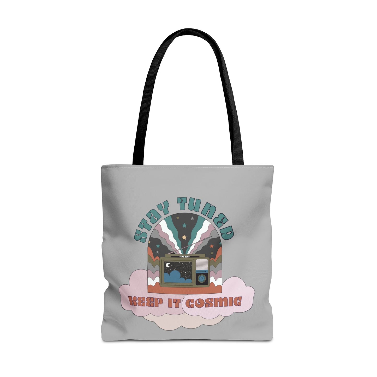 Stay Tuned - Keep it Cosmic Tote Bag